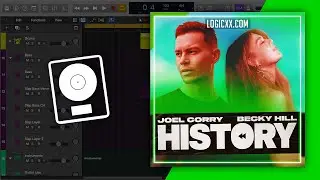 Joel Corry x Becky Hill - HISTORY (Logic Pro Remake)