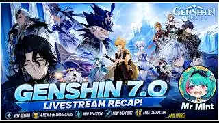 Genshin 7.0 Livestream Recap – New Region, Free Character & weapon and more! 