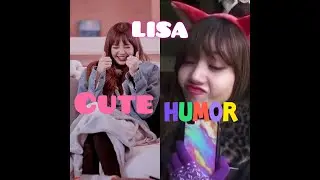 LISA CUTE AND HUMOR MOMENTS #BLACKPINK LISA (BLACKPINK)
