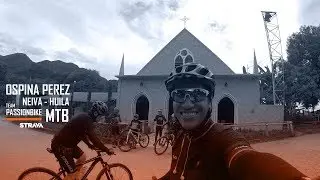 #MTB Ospina Perez - #Palermo - #Huila - 2019