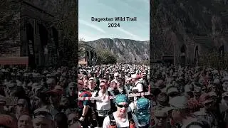 Dagestan Wild Trail | 2024 #dagestanwildtrail