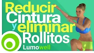 Reducir Cintura, Aplanar Abdomen y Eliminar Rollitos