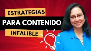 cómo lograr tener contenido infalible