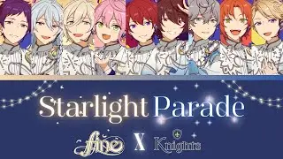 【แปลไทย】Fine x Knights - 『Starlight Parade』 ES!!
