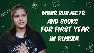 Mbbs subjects and books for 1st Year In Russia||Mbbs in Russia @MedicoAkanksha #mbbsabroad #mbbs