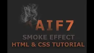 HTML & CSS Tutorial Smoke Text Animation Effect No JavaScript