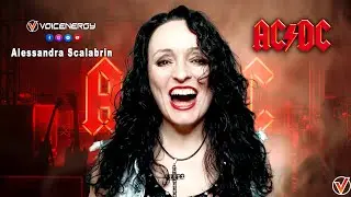 IT’S A LONG WAY TO THE TOP - Alessandra Scalabrin - AcDc (If You Wanna Rock’n’Roll) #cover #female