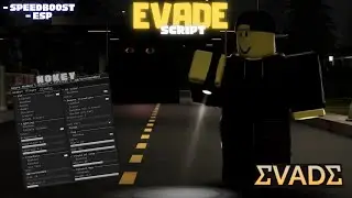 [NEW] Evade Script | *NO KEY* | Auto Revive Auto Farm Auto Carry &Help Auto Farm Candy & More