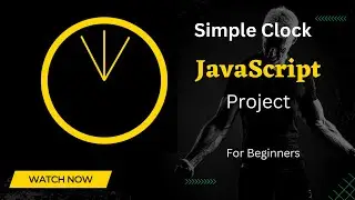Simple Clock Created in JavaScript | Html | CSS | For Beginners