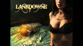 Lansdowne - Watch Me Burn - Lyrics