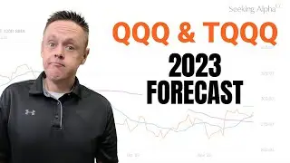 2023 QQQ and TQQQ Stock Forecast