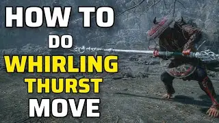 How to do Whirling Thursts Move | Thurst Stance | Black Myth: Wukong