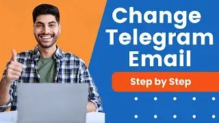 How To Change Telegram Email | Under 2 Minutes