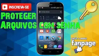 Aprenda a proteger pastas com senha videos,fotos,musicas e documentos - Android