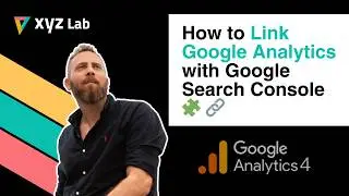 Link Google Analytics with Google Search Console