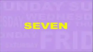 There Are Seven Days - Nursery Rhyme