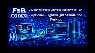 Journey to create ultimate web dev tool (20) Optional - Lightweight Standalone Desktop