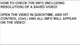 How To Check The Resolution And Other Information Of A Saved Video File