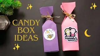 DIY candy box ideas 🌟🌙 Ramadan Gift Packing ideas