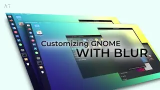 GNOME Customization