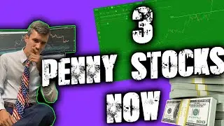 Investing in 3 A+ Penny Stocks | Top penny stocks NOW