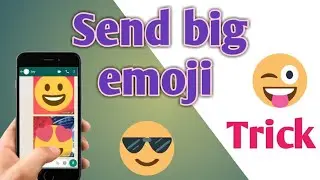 Send big emoji without any software on whatsapp