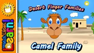 Camel Finger Family | WLL Desert Finger Family Series
