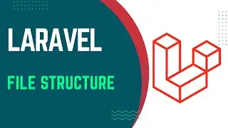 03 - Laravel Training | Laravel Project File structure