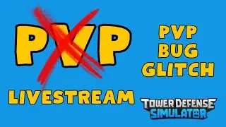 PVP Livestream in TDS! Roblox Tower Defense Simulator