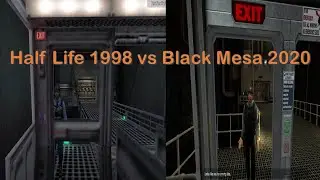 Black Mesa Gameplay Part-1 - Remasted Half Life 1998 vs 2020