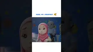 Miss My Prophet | Islamic Series & Songs For Kids | Omar & Hana English
