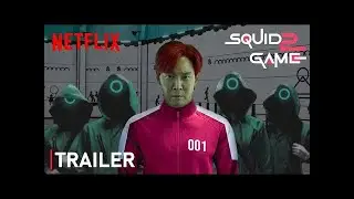 how Squid Game: Revolution (2022) | Season 2 Trailer | Netflix isn't better