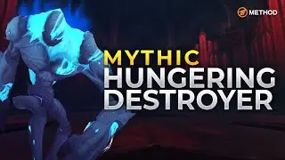 Method VS Hungering Destroyer - Mythic Castle Nathria