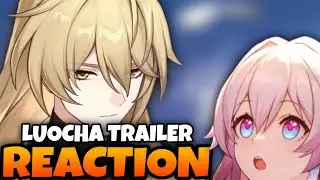 Luocha Trailer Reaction! | Honkai Star Rail
