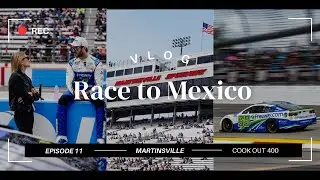 VLOG Episode 11 - No Mercy in Martinsville