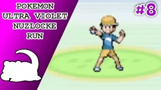 Outwitted By Youngster Dan? | Pokemon Ultra Violet | Hardcore Nuzlocke Run | Episode 8