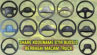 DOWNLOAD ‼️ KODENAME TERBARU STIR TRUCK BUSSID NO PASWORD ‼️