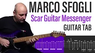 Marco Sfogli | Scar Guitar Messenger 2023 | Solo Guitar Tab Transcription