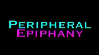 Peripheral Epiphany - Official Album Trailer