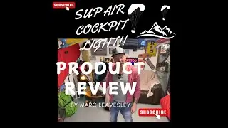SUP AIR COCKPIT LITE TESTING.