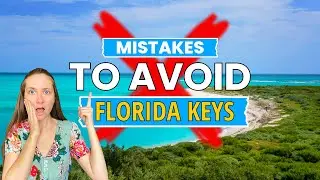 BIGGEST Mistakes to Avoid In The Florida Keys | Watch This Before You Visit The Keys!