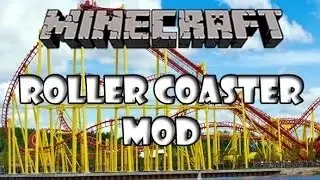 מיינקראפט rollercoastermod