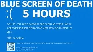 Windows 10 Blue Screen of Death REAL COUNT BSOD 5 hours 4K Resolution