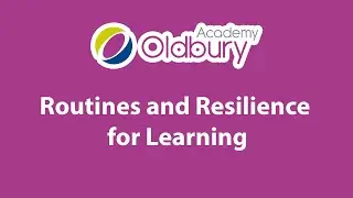 Routines & Resilience for Learning