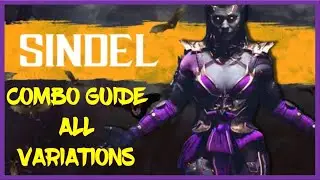 Mortal Kombat 11|| Sindel Combo Guide-All Variations
