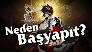 Hades Neden Bir Başyapıt?