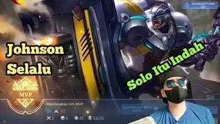 Johnson Selalu MVP Mobile Legend Bang Bang