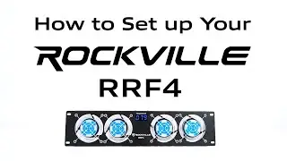 How to Set up Your Rockville RRF4 19