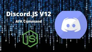 Discord JS V12  | AFK Command