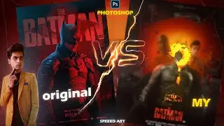Make a Batman poster in Photoshop ! speed Art original VS My poster Tutorial #thebatman #photoshop